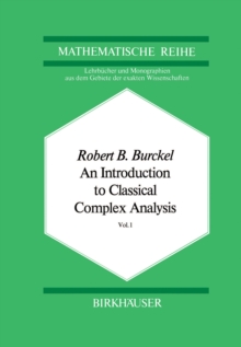 An Introduction to Classical Complex Analysis : Vol. 1