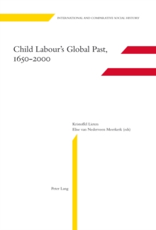 Child Labour's Global Past, 1650-2000