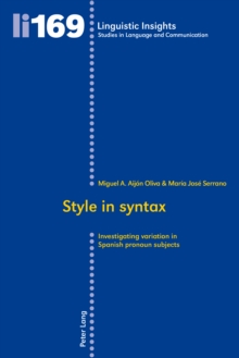 Style in syntax : Investigating variation in Spanish pronoun subjects