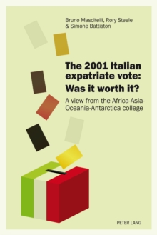 The 2001 Italian expatriate vote: Was it worth it? : A view from the Africa-Asia-Oceania-Antarctica college