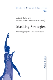 Masking Strategies : Unwrapping the French Paratext