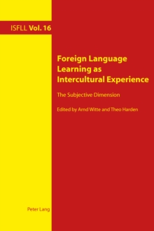 Foreign Language Learning as Intercultural Experience : The Subjective Dimension