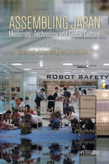 Assembling Japan : Modernity, Technology and Global Culture