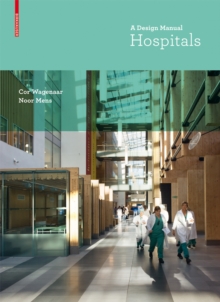 Hospitals : A Design Manual