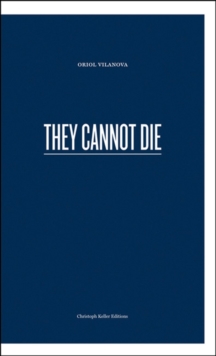 They Cannot Die, Paperback Book They Cannot Die, Paperback Book