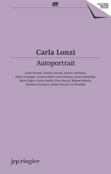 Carla Lonzi : Autoportrait, Paperback Book Carla Lonzi : Autoportrait, Paperback Book