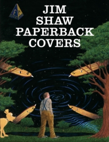 Jim Shaw : The Paperback Covers