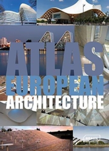 Atlas of European Architecture, Hardback Book Atlas of European Architecture, Hardback Book