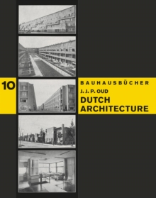 Dutch Architecture: Bauhausbucher 10