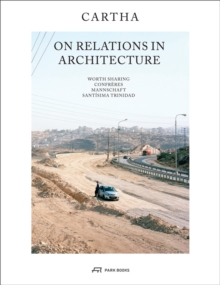 CARTHA  On Relations In Architecture