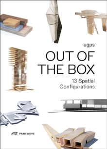 Out of the Box : 13 Spatial Configurations