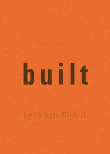 Built : by Valerio Olgiati