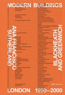 Modern Buildings in Blackheath and Greenwich : London 19502000