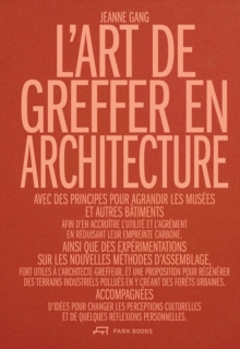 L'Art De Greffer En Architecture