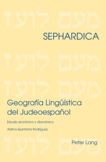 Geografia Linguistica del Judeoespanol, Paperback Book Geografia Linguistica del Judeoespanol, Paperback Book