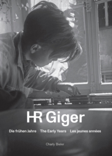 HR Giger : The Early Years