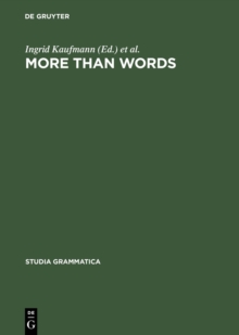 More than Words : A Festschrift for Dieter Wunderlich