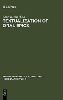 Textualization of Oral Epics