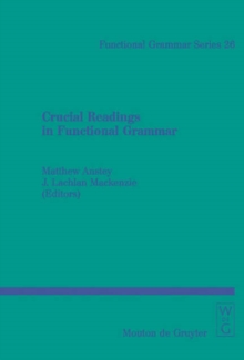 Crucial Readings in Functional Grammar