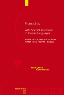 Prosodies : With Special Reference to Iberian Languages