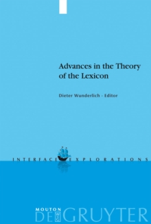 Advances in the Theory of the Lexicon