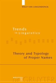 Theory and Typology of Proper Names