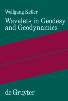 Wavelets in Geodesy and Geodynamics