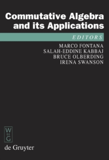 Commutative Algebra and its Applications : Proceedings of the Fifth International Fez Conference on Commutative Algebra and Applications, Fez, Morocco, June 23-28, 2008