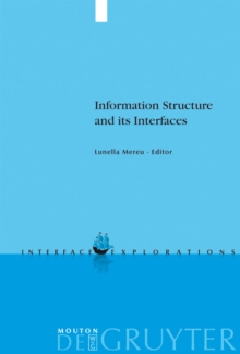 Information Structure and its Interfaces