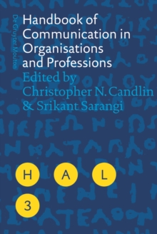 Handbook of Communication in Organisations and Professions