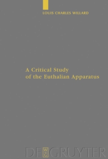 A Critical Study of the Euthalian Apparatus