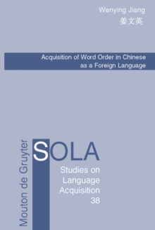 Acquisition of Word Order in Chinese as a Foreign Language