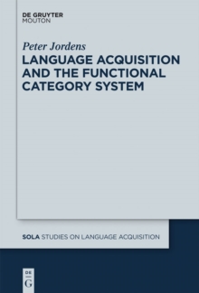 Language Acquisition and the Functional Category System