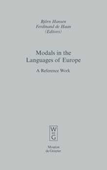 Modals in the Languages of Europe : A Reference Work