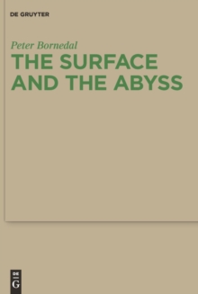 The Surface and the Abyss : Nietzsche as Philosopher of Mind and Knowledge