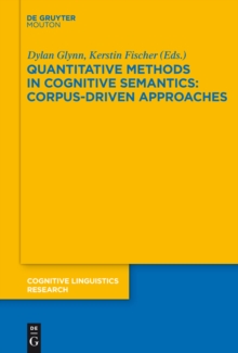 Quantitative Methods in Cognitive Semantics: Corpus-Driven Approaches