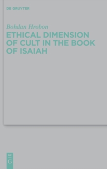 Ethical Dimension of Cult in the Book of Isaiah