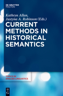 Current Methods in Historical Semantics