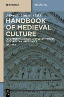 Handbook of Medieval Culture. Volume 1