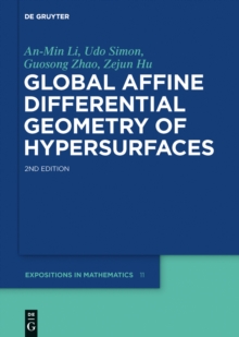 Global Affine Differential Geometry of Hypersurfaces