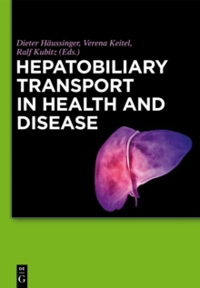 Hepatobiliary Transport in Health and Disease