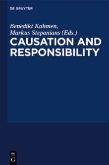 Critical Essays on "Causation and Responsibility"