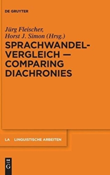 Sprachwandelvergleich - Comparing Diachronies, Hardback Book Sprachwandelvergleich - Comparing Diachronies, Hardback Book