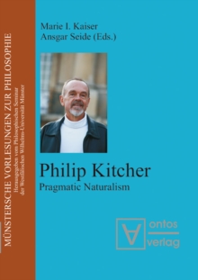 Philip Kitcher : Pragmatic Naturalism