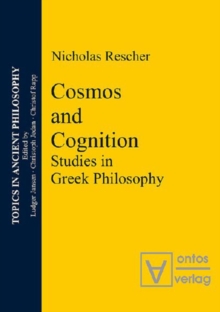 Cosmos and Logos : Studies in Greek Philosophy