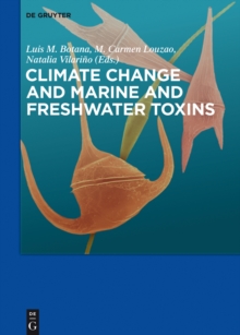 Climate Change and Marine and Freshwater Toxins