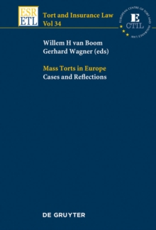 Mass Torts in Europe : Cases and Reflections