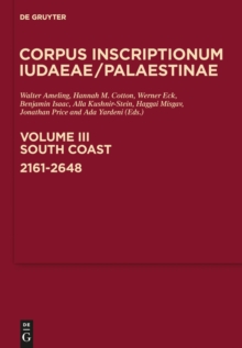 South Coast: 2161-2648 : A multi-lingual corpus of the inscriptions from Alexander to Muhammad