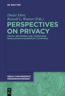 Perspectives on Privacy : Increasing Regulation in the USA, Canada, Australia and European Countries