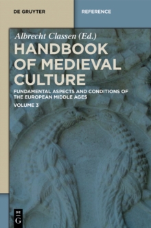 Handbook of Medieval Culture. Volume 3